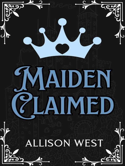 Title details for Maiden Claimed by Allison West - Available